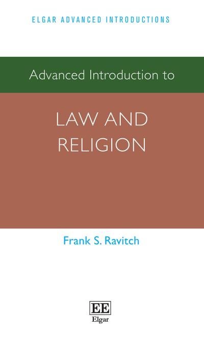 Cover for Frank S. Ravitch · Advanced Introduction to Law and Religion - Elgar Advanced Introductions series (Hardcover bog) (2023)