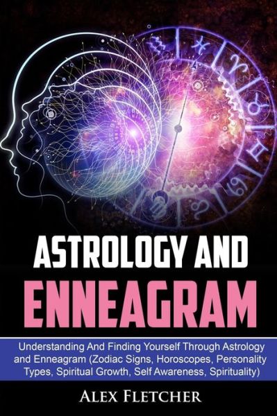 Cover for Alex Fletcher · Astrology and Enneagram (Paperback Book) (2018)