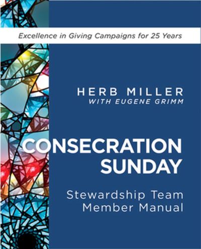 Cover for Herb Miller · Consecration Sunday Stewardship Team Member Manual (Paperback Book) (2022)