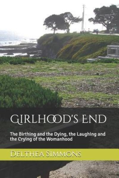 Cover for Delthea Simmons · Girlhood's End (Pocketbok) (2019)