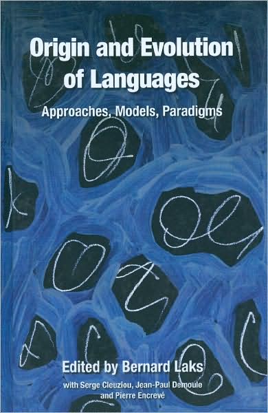 Cover for Laks · Origin and Evolution of Languages: Approaches, Models, Paradigms (Hardcover bog) (2008)