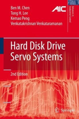 Cover for Ben M. Chen · Hard Disk Drive Servo Systems - Advances in Industrial Control (Gebundenes Buch) [2nd ed. 2006 edition] (2006)