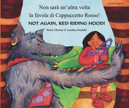 Cover for Kate Clynes · Not Again Red Riding Hood Italian / Eng (Paperback Book) (2002)