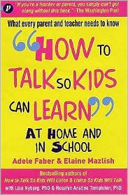 Cover for Adele Faber · How to Talk so Kids Can Learn at Home and in School - How To Talk (Paperback Bog) (2014)