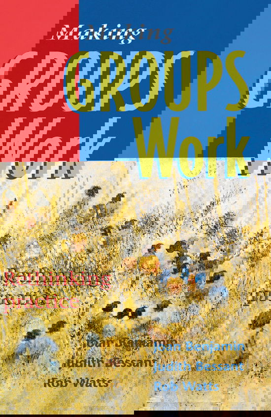 Cover for Joan Benjamin · Making Groups Work: Rethinking practice (Paperback Book) (1997)