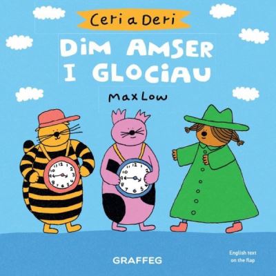 Cover for Max Low · Ceri a Deri – Dim Amser i Glociau (Pocketbok) (2021)