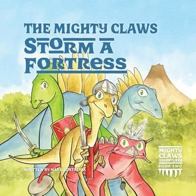 Cover for Nat Luurtsema · The Mighty Claws Storm A Fortress (Paperback Bog) (2019)