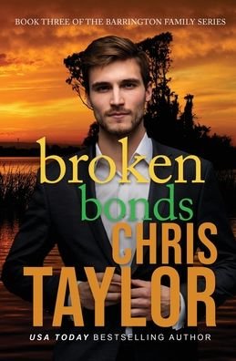 Cover for Chris Taylor · Broken Bonds (Paperback Bog) (2022)