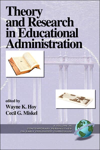Cover for Wayne K Hoy · Theory and Research in Educational Administration (Pb) (Paperback Book) (2002)
