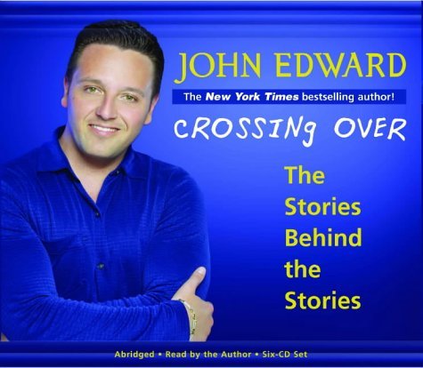 Cover for John Edwards · Crossing Over: the Stories Behind the Stories (CD) (2003)