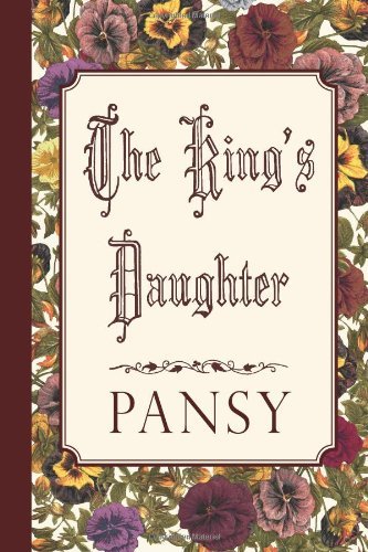 Cover for Pansy · The King's Daughter (Taschenbuch) (2014)
