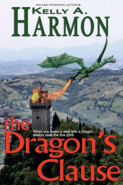 Cover for Kelly a Harmon · Dragon's Clause (Pocketbok) (2015)