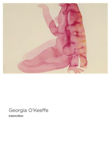 Cover for Georgia O'Keeffe · Georgia O'Keeffe - Watercolors (Hardcover Book) (2016)