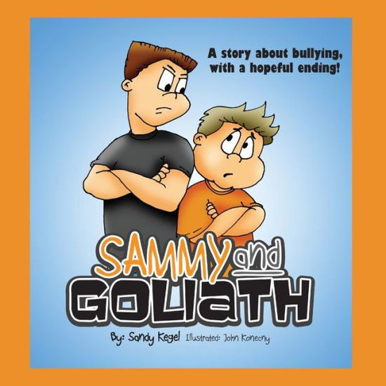 Cover for Sandy Kegel · Sammy and Goliath (Paperback Book) (2015)