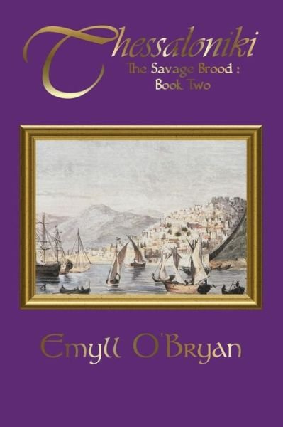 Cover for Emyll O'Bryan · Thessaloniki (Bok) (2017)