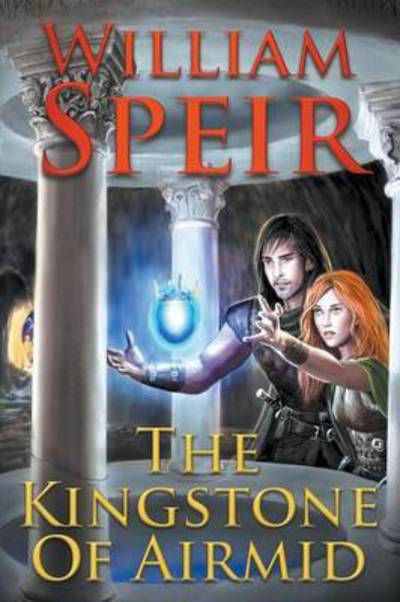 Cover for William Speir · The Kingstone of Airmid (Paperback Book) (2024)