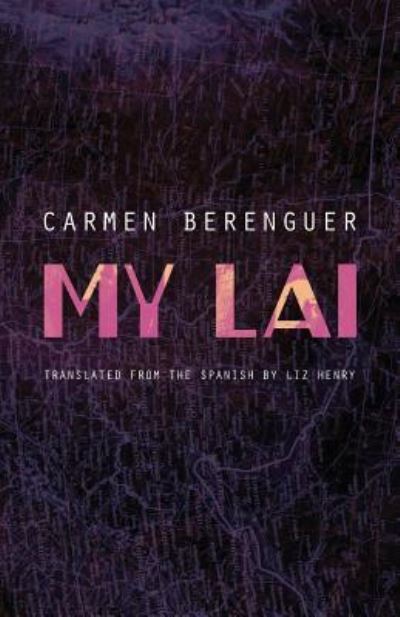 Cover for Carmen Berenguer · My Lai (Paperback Book) (2017)