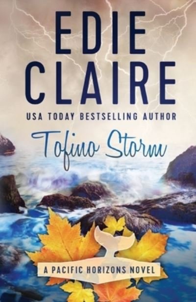 Cover for Edie Claire · Tofino Storm - Pacific Horizons (Paperback Book) (2020)