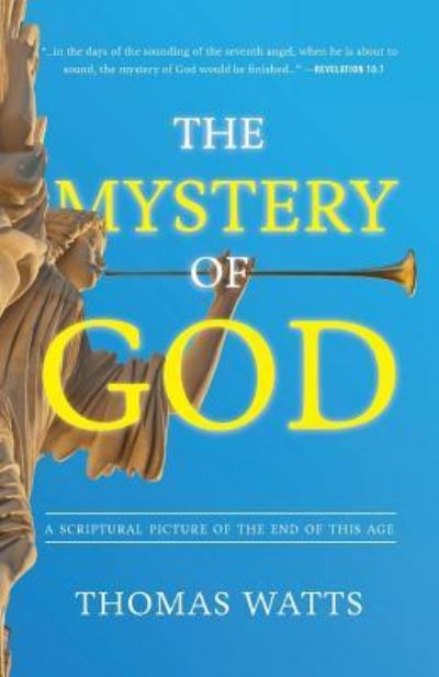 Cover for Thomas Watts · The Mystery of God (Paperback Book) (2017)