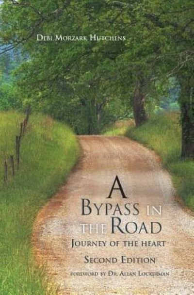 Cover for Debi Morzark Hutchens · A Bypass in the Road (Paperback Book) (2017)