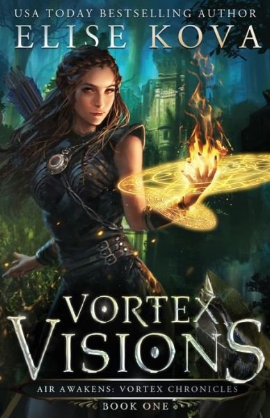 Cover for Elise Kova · Vortex Visions - Vortex Chronicles (Paperback Bog) (2019)