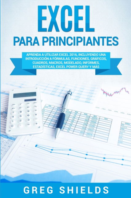 Cover for Greg Shields · Excel para principiantes (Paperback Book) (2019)