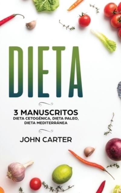 Cover for John Carter · Dieta (Inbunden Bok) (2019)