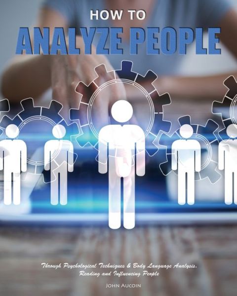 Cover for John Aucoin · How to Analyze People (Paperback Book) (2020)