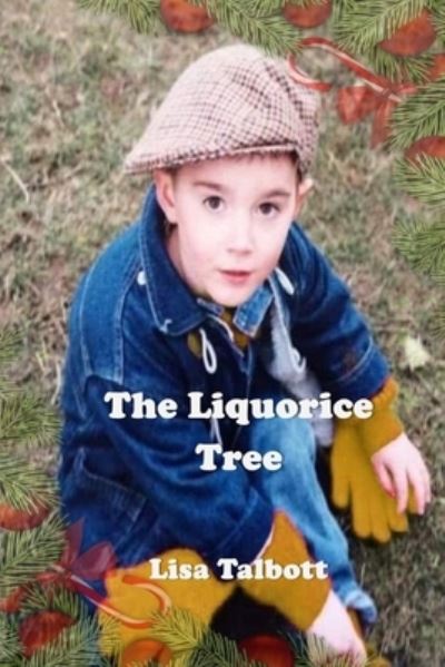 Cover for Lisa Talbott · The Liquorice Tree (Paperback Book) (2022)