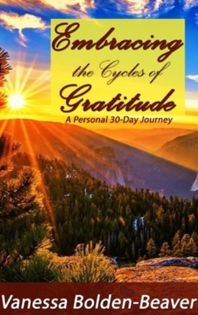 Cover for Vanessa Bolden-Beaver · Embracing the Cycles of Gratitude (Book) (2024)