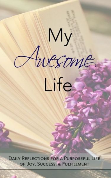 Cover for Livia M Pewtress · My Awesome Life (Paperback Book) (2019)