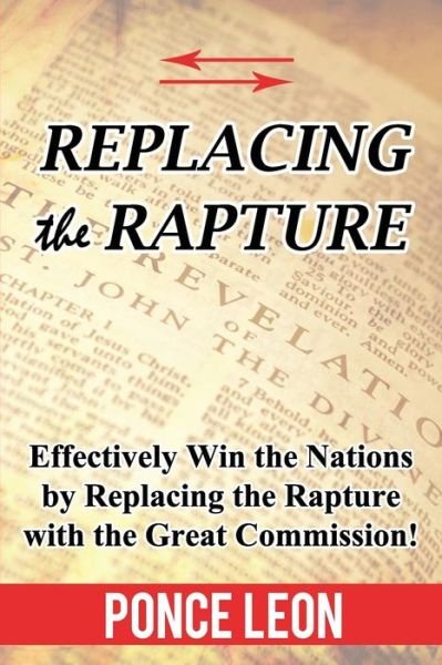 Cover for Ponce Leon · Replacing the Rapture (Pocketbok) (2017)