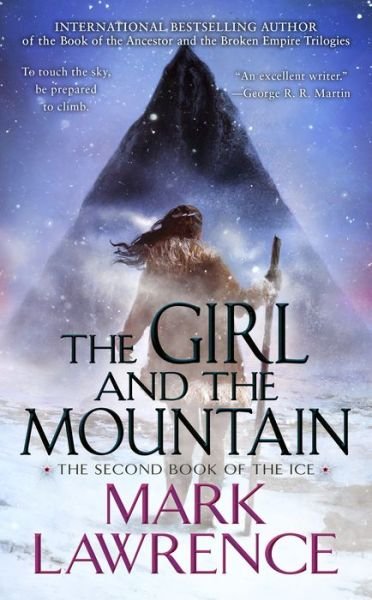 Cover for Mark Lawrence · The Girl and the Mountain (Paperback Bog) (2022)
