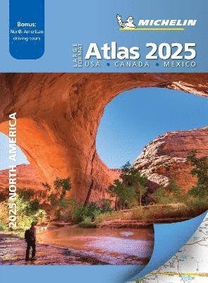Large Format Atlas 2025 USA - Canada - Mexico (A3-Paperback) - Michelin - Libros - Michelin Editions des Voyages - 9782067263048 - 6 de junio de 2024