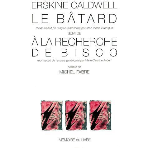 Cover for Erskine Caldwell · Le bâtard (Paperback Book) (2022)