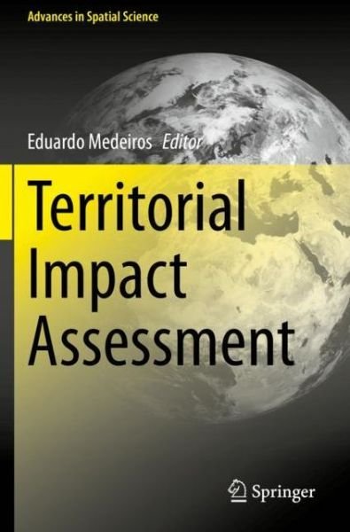 Territorial Impact Assessment - Advances in Spatial Science (Pocketbok) [1st ed. 2020 edition] (2021)