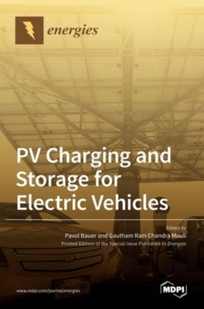 Cover for Pavol Bauer · PV Charging and Storage for Electric Vehicles (Hardcover Book) (2021)