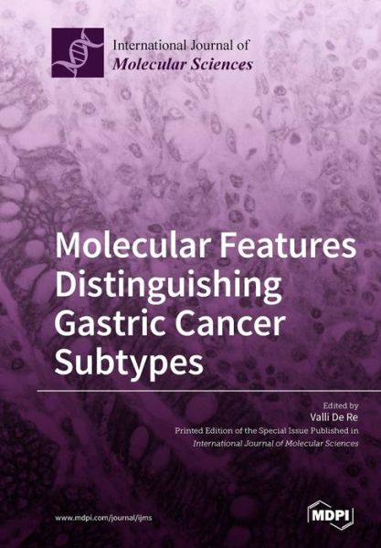 Cover for Valli de Re · Molecular Features Distinguishing Gastric Cancer Subtypes (Pocketbok) (2018)