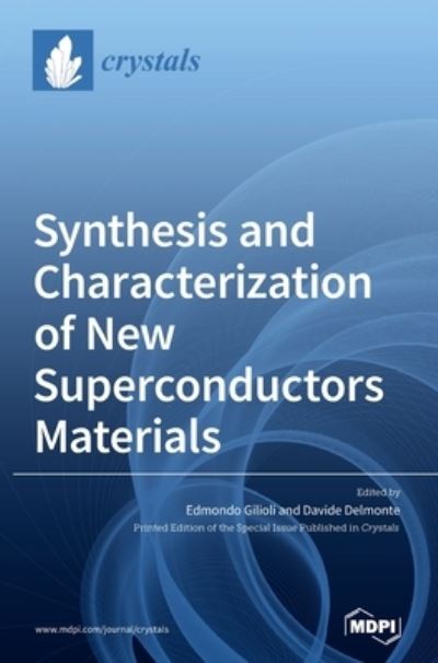 Cover for Edmondo Gilioli · Synthesis and Characterization of New Superconductors Materials (Hardcover Book) (2020)