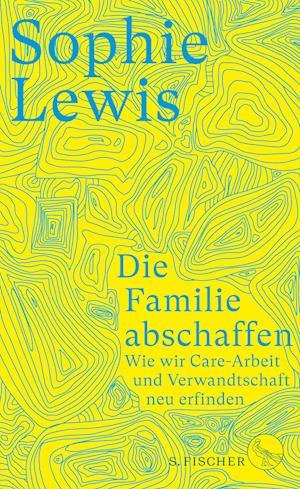 Cover for Sophie Lewis · Die Familie abschaffen (Bog) (2023)