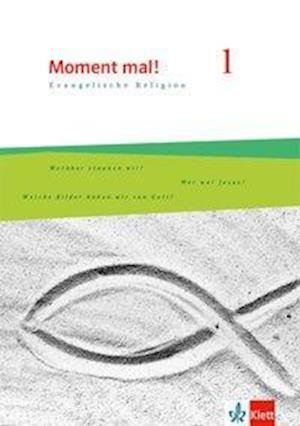 Cover for Klett Ernst /Schulbuch · Moment mal! 1. Allgemeine Ausgabe. Handreichungen für den Unterricht Klasse 5/6 (Paperback Book) (2020)