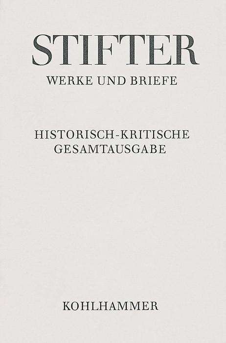 Cover for Adalbert Stifter · Der Nachsommer: Eine Erzahlung. Erster Band (Adalbert Stifter: Werke Und Briefe) (German Edition) (Innbunden bok) [German edition] (1997)