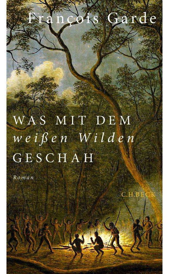 Cover for Garde · Was mit dem weißen Wilden (Book)