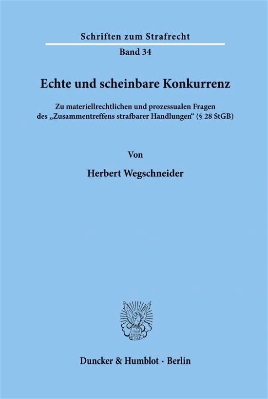 Cover for Wegscheider · Echte und scheinbare Konkur (Bog) (1980)