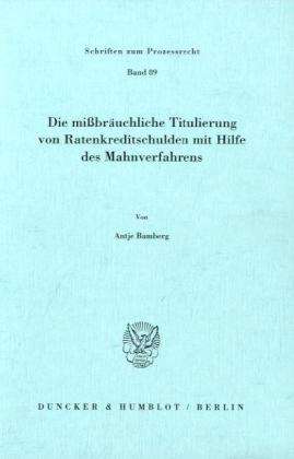 Cover for Bamberg · Die mißbräuchliche Titulierung (Book) (1987)