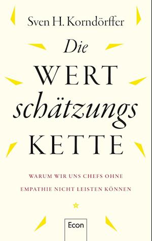 Cover for Sven H. KorndÃ¶rffer · Die WertschÃ¤tzungskette (Book)