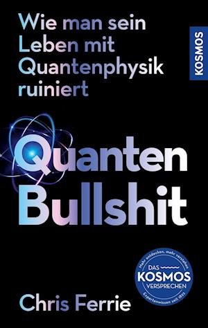 Cover for Chris Ferrie · Quanten-Bullshit (Bog) (2024)