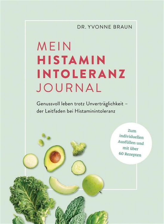 Cover for Braun · Mein Histaminintoleranz-Journal (Book)