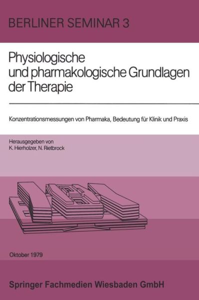 Konzentrationsmessungen Von Pharmaka, Bedeutung Fur Klinik Und Praxis - K Hierholzer - Livros - Springer Fachmedien Wiesbaden - 9783528079048 - 1980