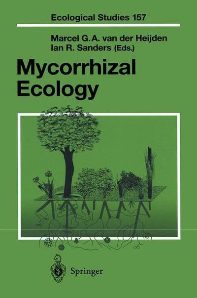 Cover for M G a Can Der Heijden · Mycorrhizal Ecology - Ecological Studies (Paperback Book) [1st ed. 2002. 2nd printing 2003 edition] (2003)